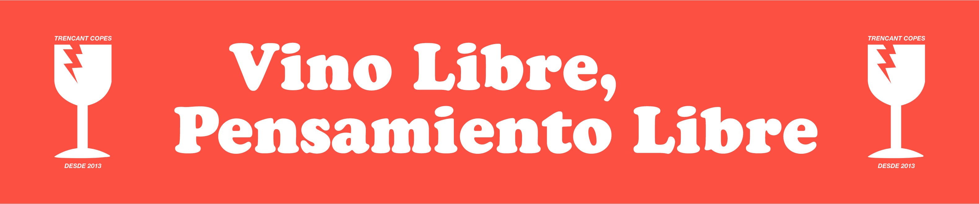 Vino Libre, Pensamiento Libre